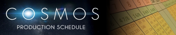 COSMOS Banner Production Schedule